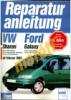 VW Sharan Ford Galaxy 1995-től (Javítási kézikönyv)