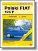 Maróti-Godai: Polski FIAT 126 P javítási kézikönyv (0102)... (Könyv)