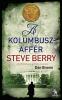 Steve Berry: A Kolumbusz-affér